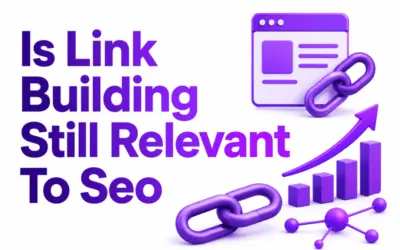 Is Link Building Still Relevant to SEO in 2026?