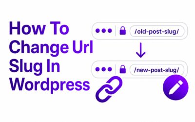 How to Change URL Slug in WordPress: Step-by-Step Guide