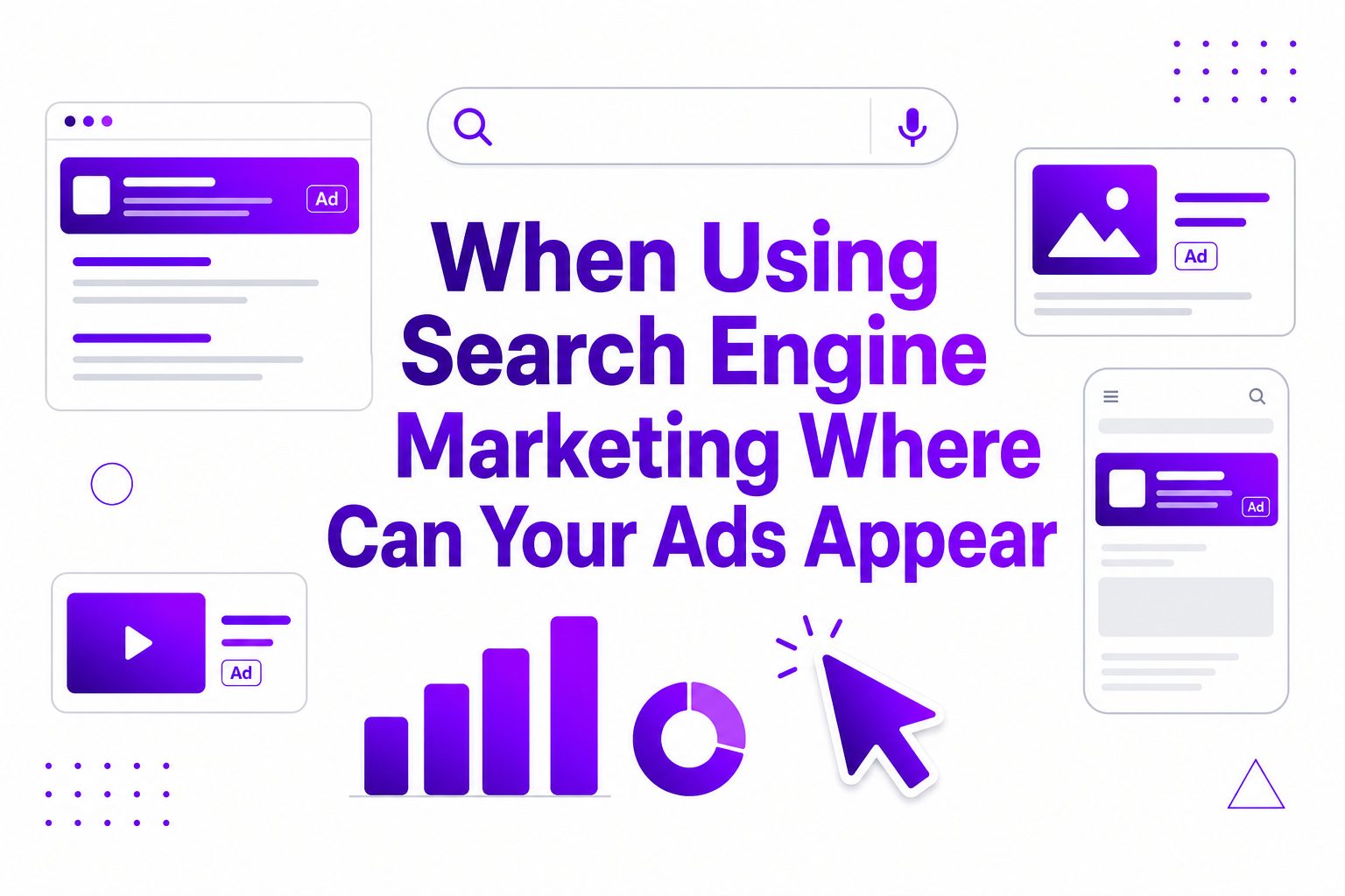 Search engine marketing ad placements overview